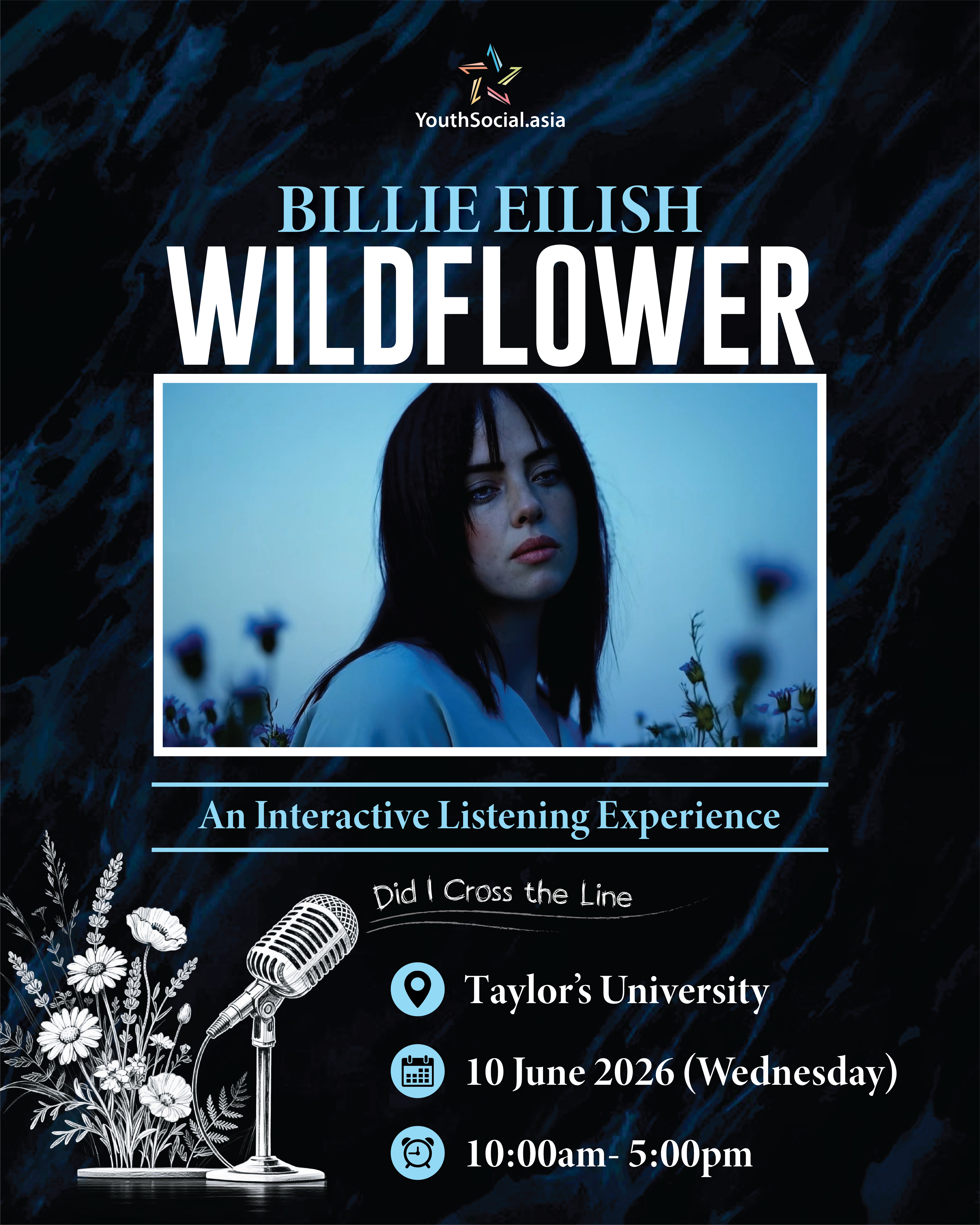 Billie Eilish 'Wildflower' Listening Experience @ Taylor's University