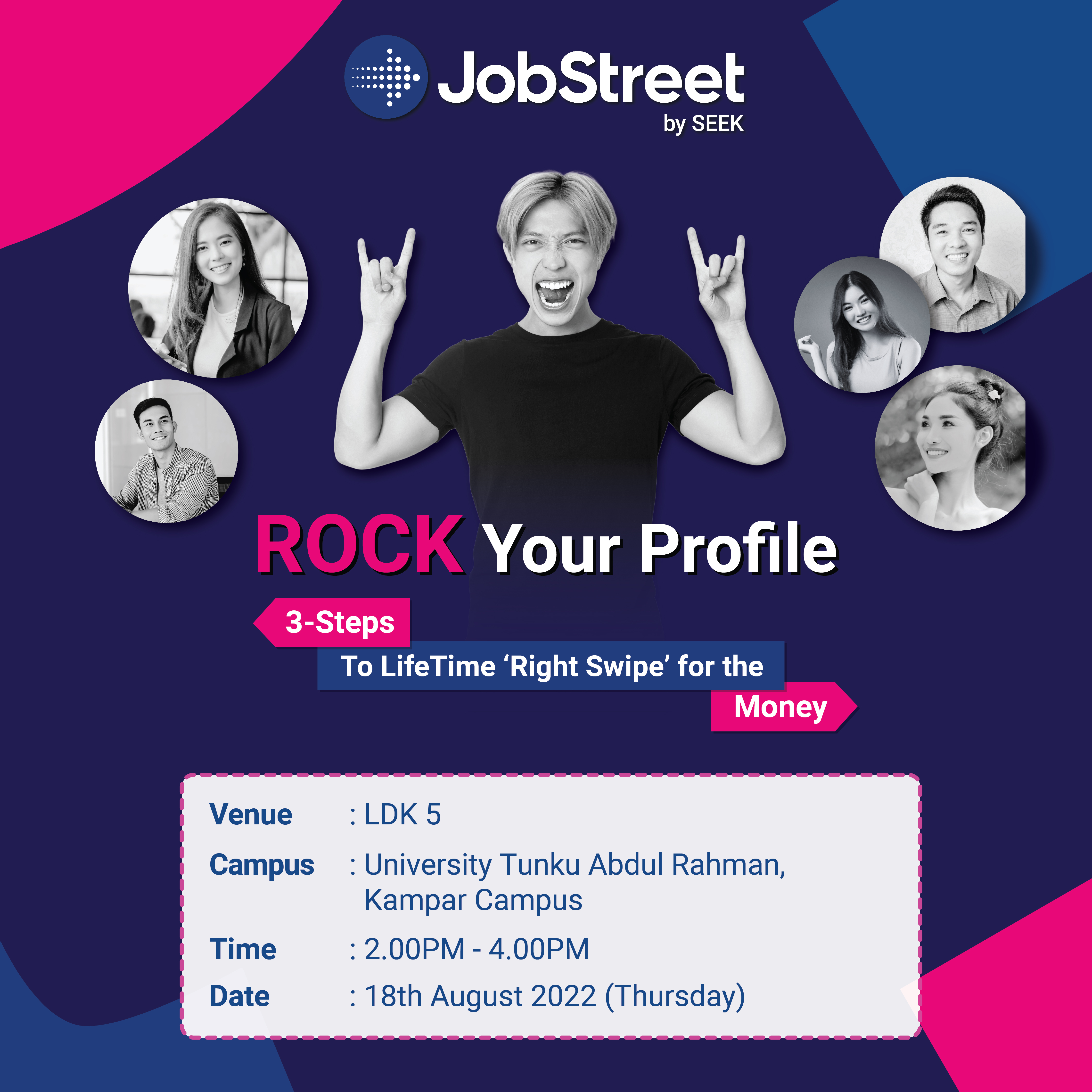 In collaboration with JobStreet, let's ROCK YOUR PROFILE and set a yourself straight for your career!