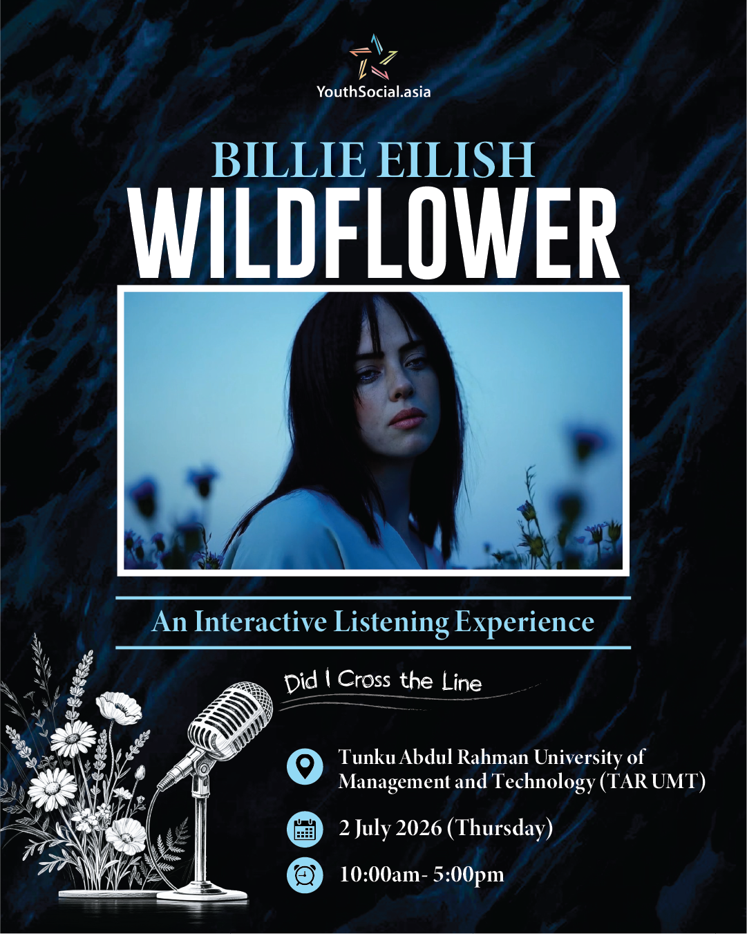 Billie Eilish 'Wildflower' Listening Experience @ TARUMT